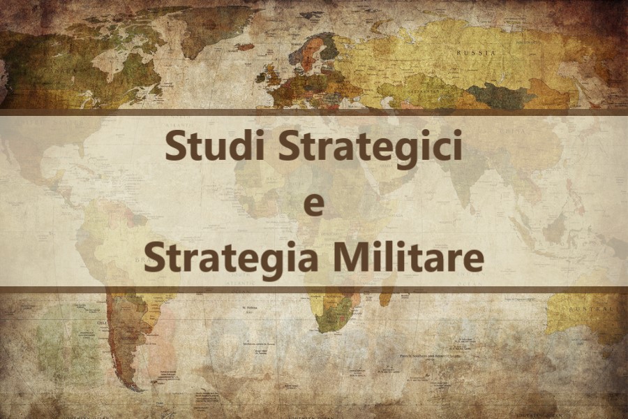 Studi Strategici e Strategia Militare